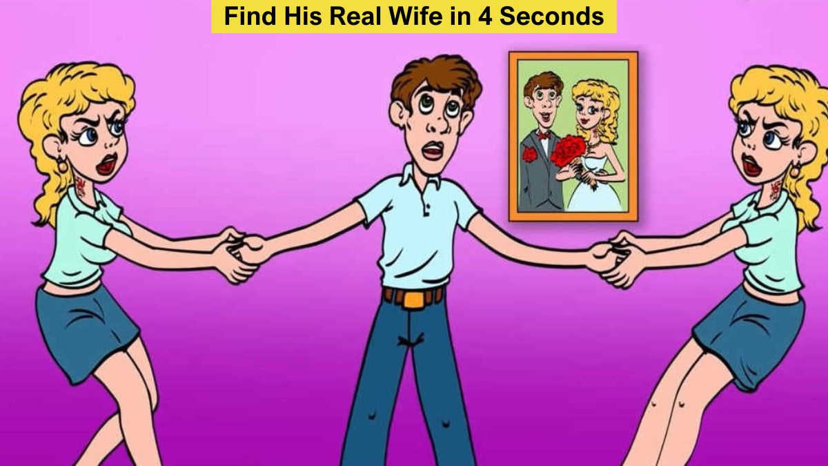 Brain Teaser to Test Your Intelligence: Find His Real Wife in 4 Seconds