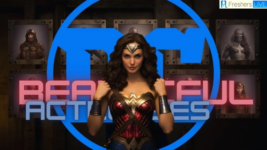 Most Beautiful DC Actresses - Top 10 Superhero Stars
