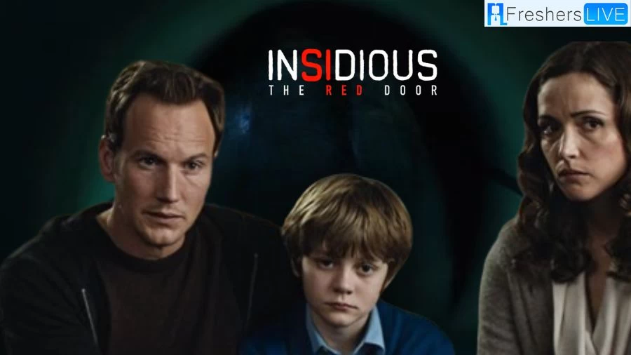 Is Insidious The Red Door Still In Theaters? Where to Watch Insidious The Red Door?