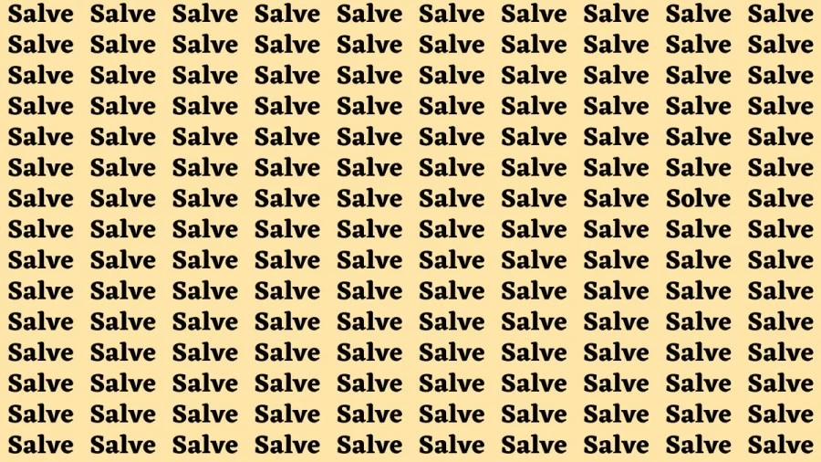Observation Find it Out: If you have Sharp Eyes Find the Word Solve among Salve in 18 Secs