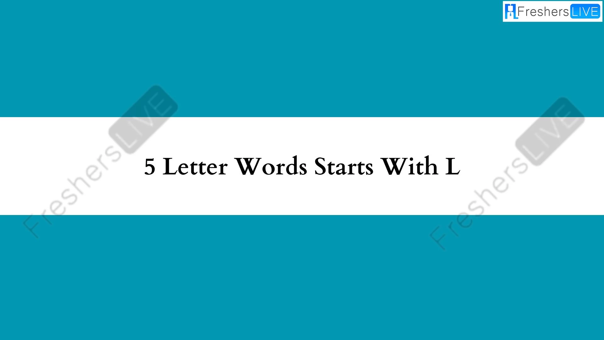 Palabras de 5 letras que comienzan con L Lista de todas las palabras