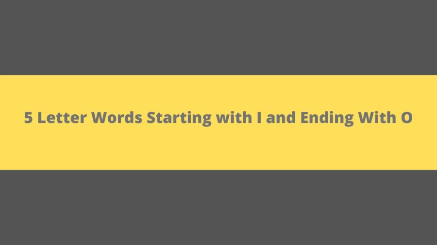 5 Letter Words Starting with I and Ending With O - Wordle Hint
