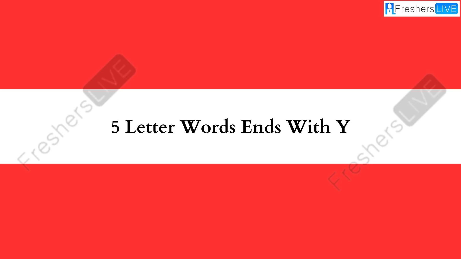 5. Palabras con letras que terminan en Y. Lista de todas las palabras.