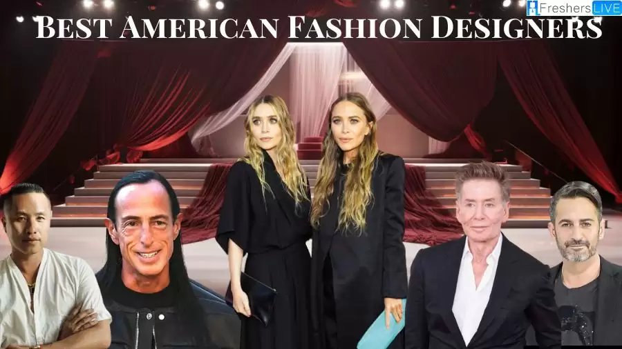 Best American Fashion Designers - Top 10 Trailblazing Legacy
