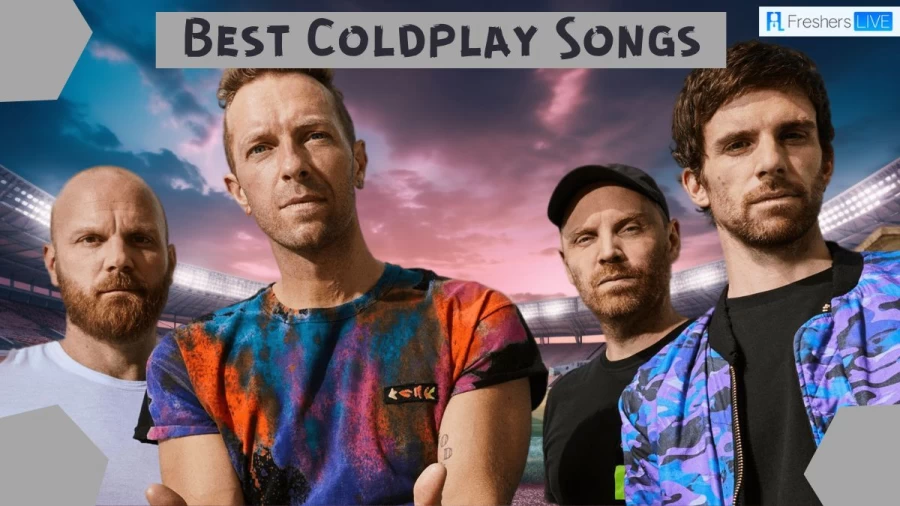 Best Coldplay Songs - Top 10 Blockbuster Hits