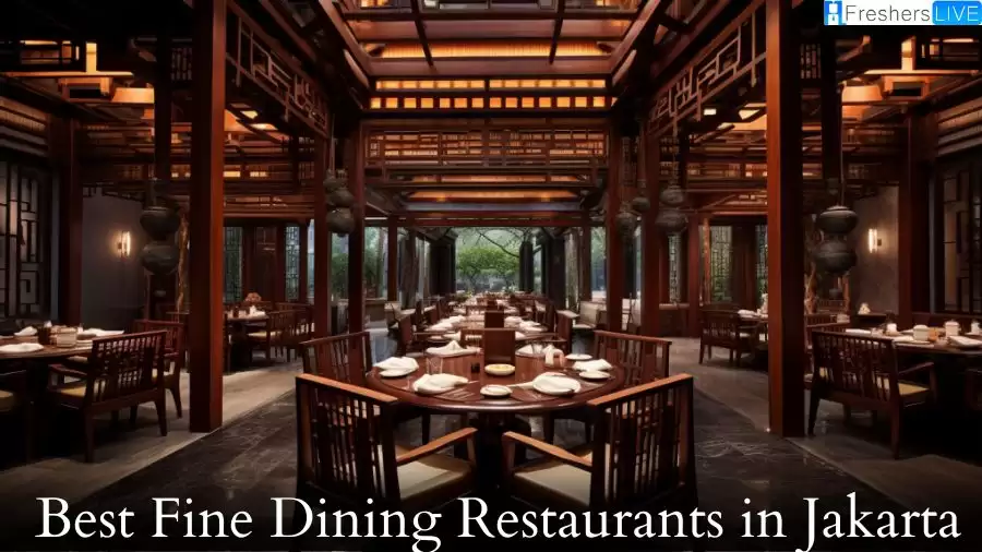 Best Fine Dining Restaurants in Jakarta - Top 10 Culinary Delights