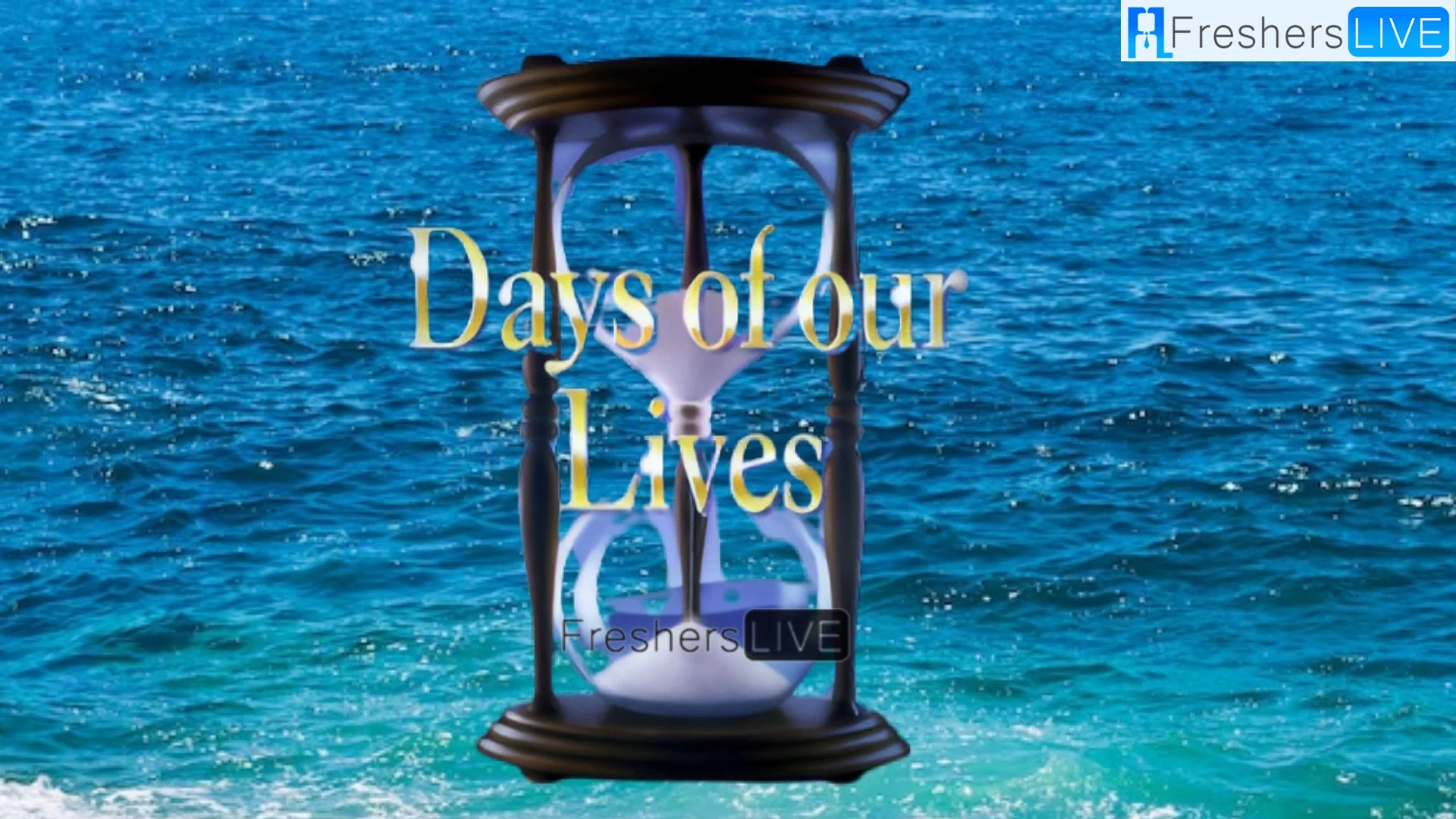 Days of Our Lives Spoilers Next Week, Days of Our Lives Plot, Trailer and More
