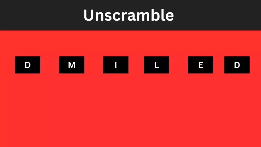 Unscramble DMILED Jumble Word Today