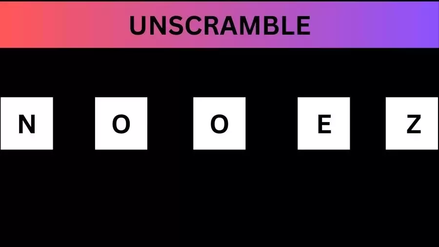 Unscramble  NOOEZ Jumble Word Today