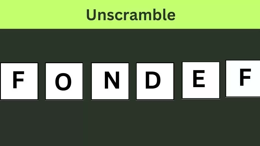 Unscramble FONDEF Jumble Word Today