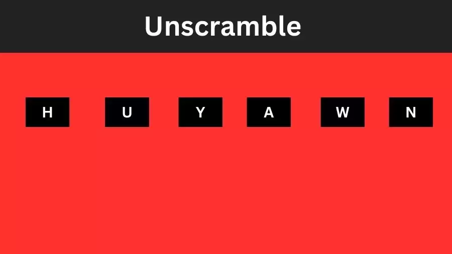 Unscramble HOYAWN Jumble Word Today