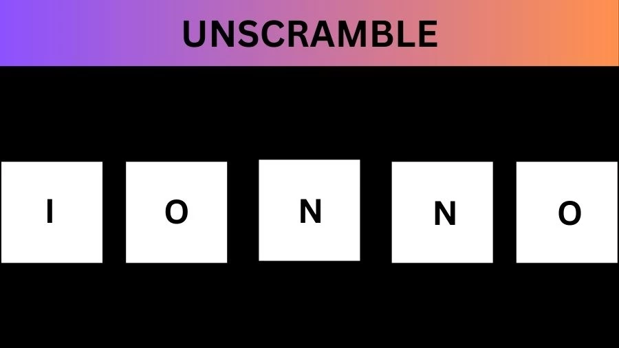 Unscramble IONNO Jumble Word Today