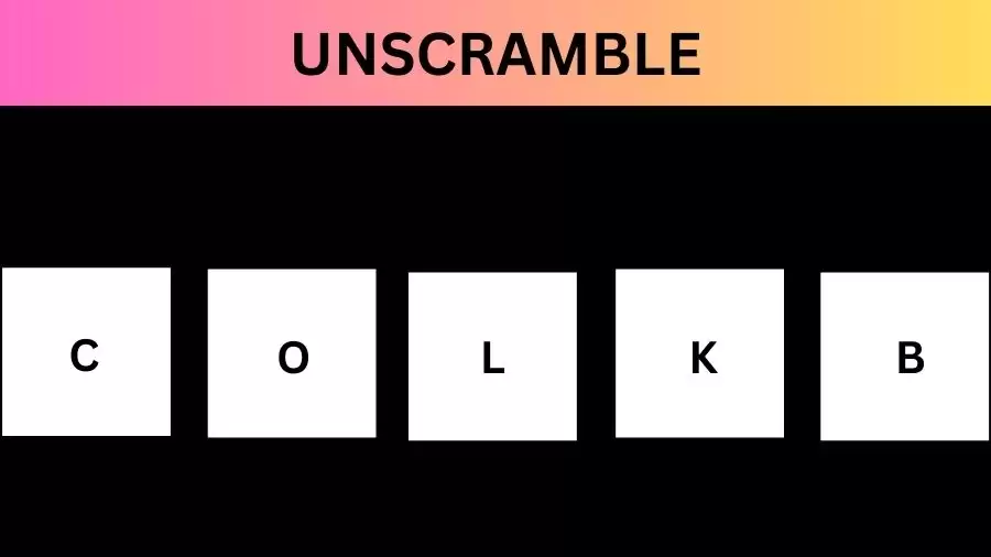 Unscramble COLKB Jumble Word Today