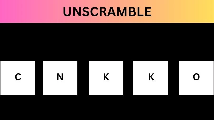 Unscramble CNKKO Jumble Word Today