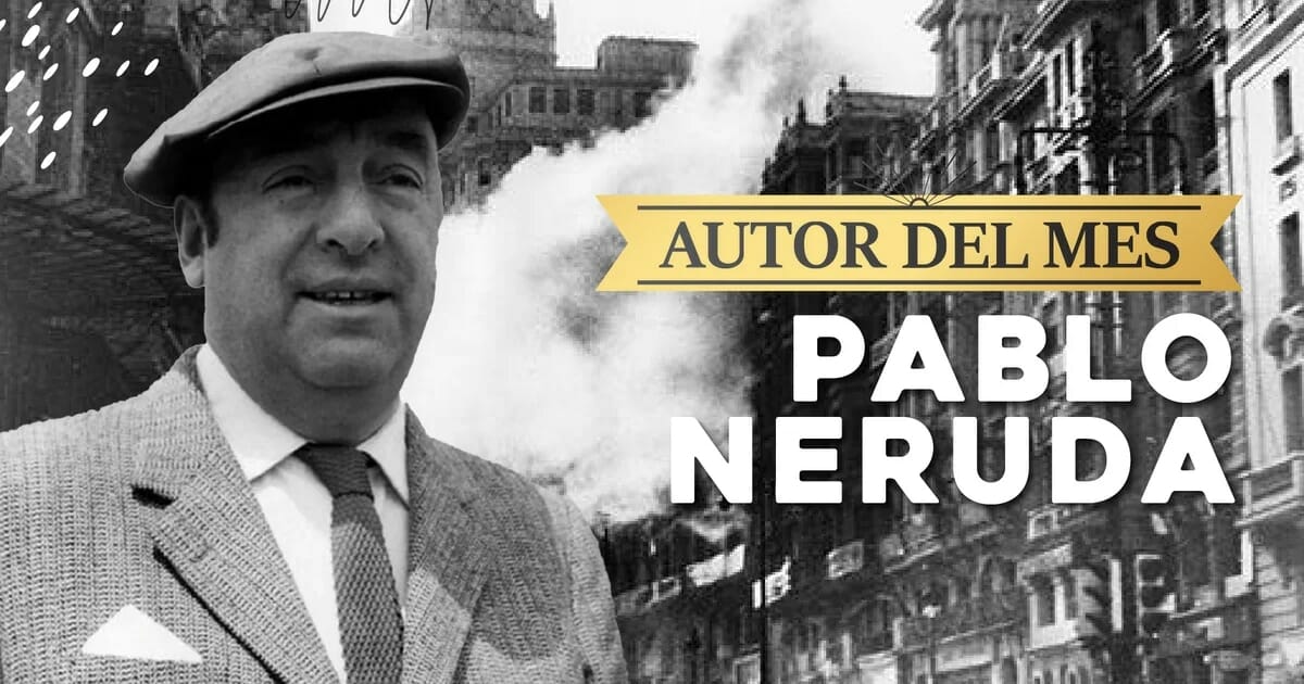 El poema de Neruda que más me gusta.  El poeta chileno murió el 23 de septiembre de 1973, días después del golpe de Estado de Pinochet.  Antes había vivido la Guerra Civil Española.  Sus palabras más conmovedoras.