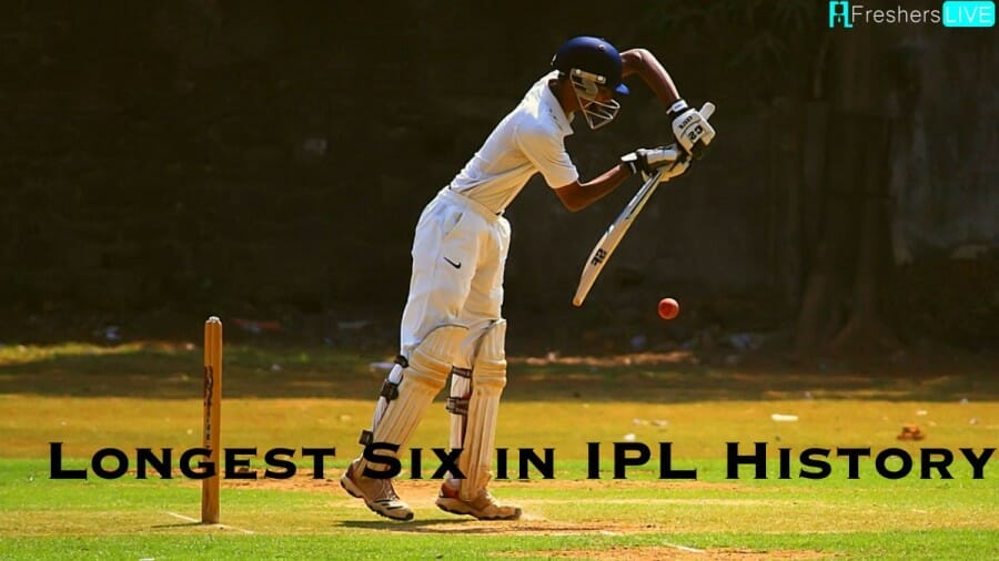 Longest Six in IPL History - Top 10 Six Ranked List