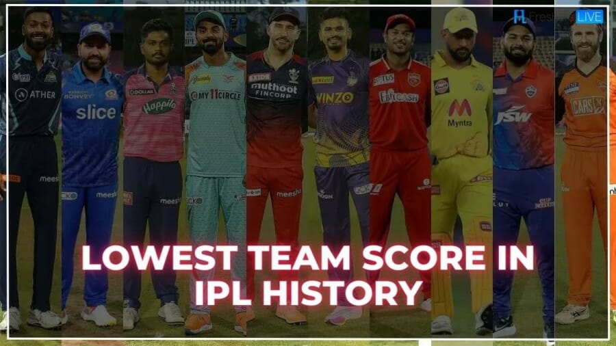 Lowest Team Score in IPL History - Top 10 Team Scores Listed