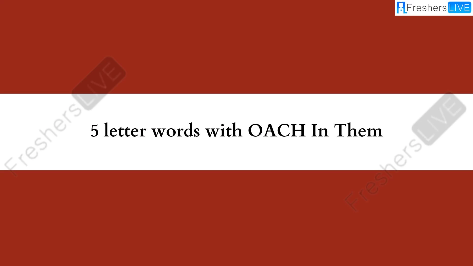 Palabras de 5 letras con OAC en la lista de todas las palabras