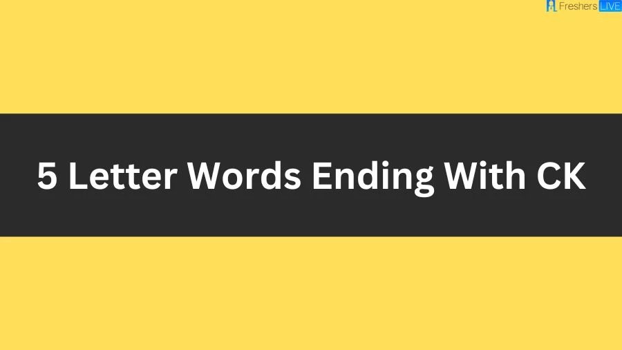 5 Letter Words Ending With CK List of 5 Letter Words Ending With CK