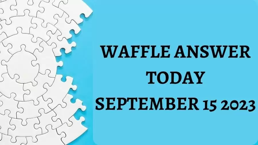 Daily Waffle Answer #602, Waffle Answer Today September 15 2023