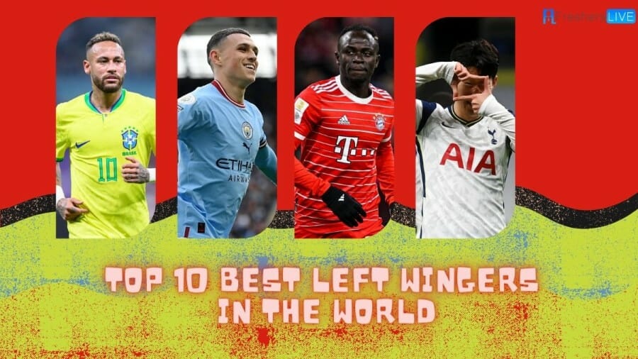 Top 10 Best Left Wingers in the World - Ranked [2023]