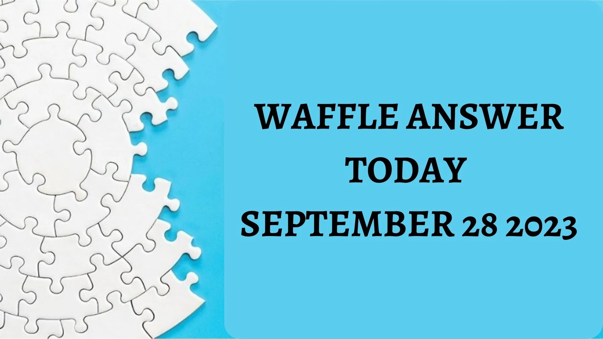 Waffle Game Today n.° 615, respuesta de Waffle hoy, 28 de septiembre de 2023
