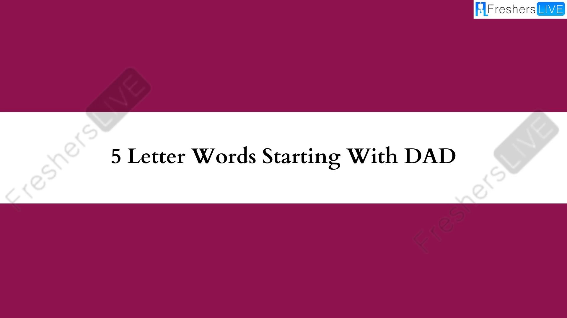 Palabras de 5 letras comenzando con DADA