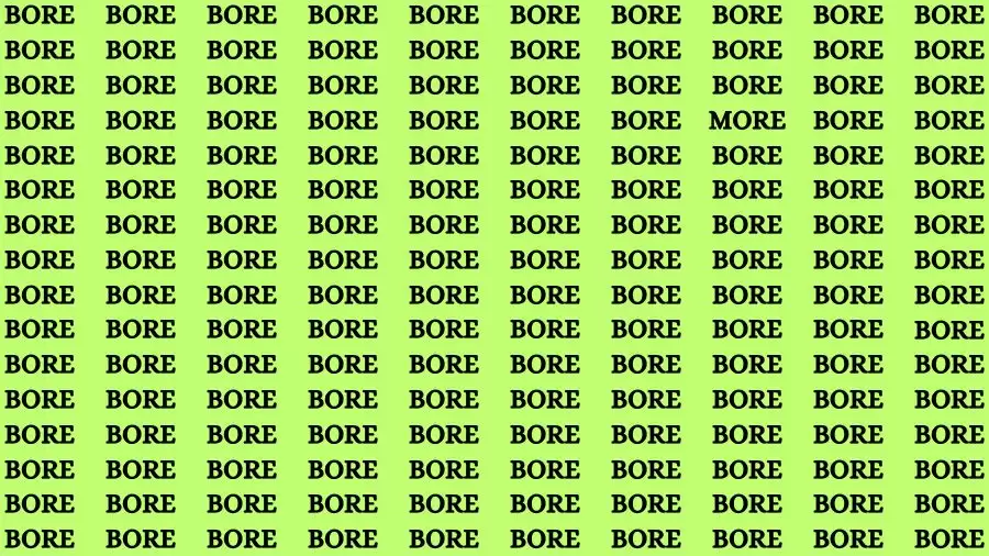 Observation Brain Test: If you have Hawk Eyes Find the word More among Bore in 15 Secs