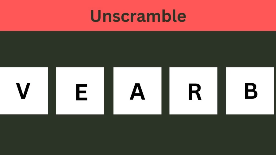 Unscramble VEARB Jumble Word Today