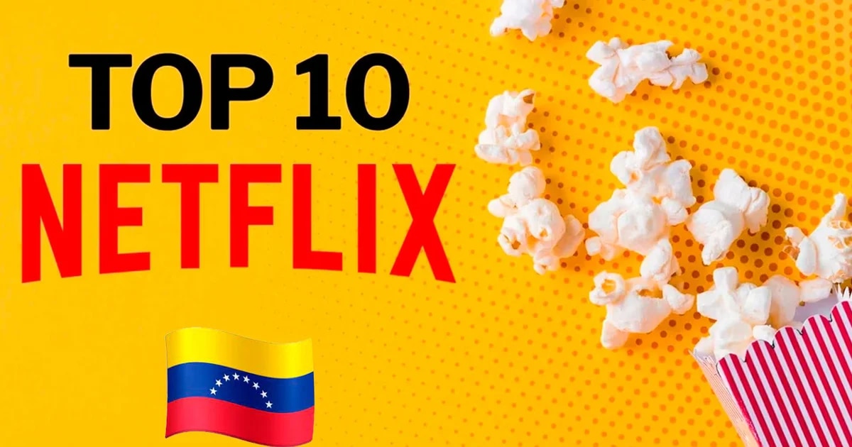 Lo más visto esta semana en Netflix Venezuela