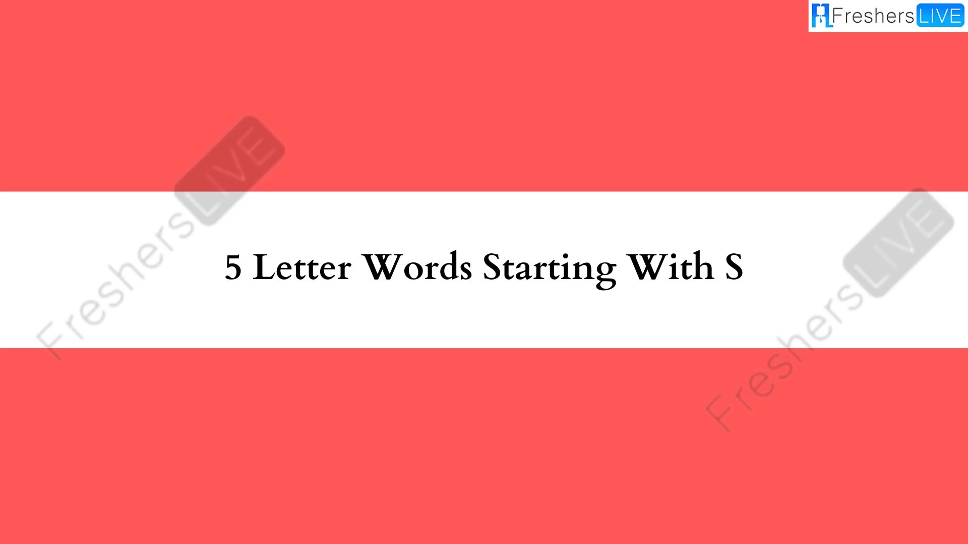 Palabra de 5 letras que comience con la letra S. Lista de todas las palabras