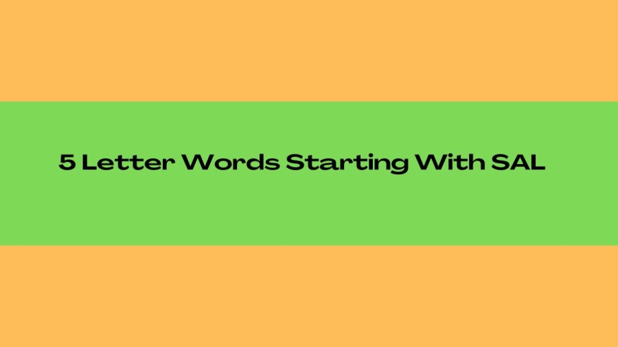 5-Letter Words Starting With SAL