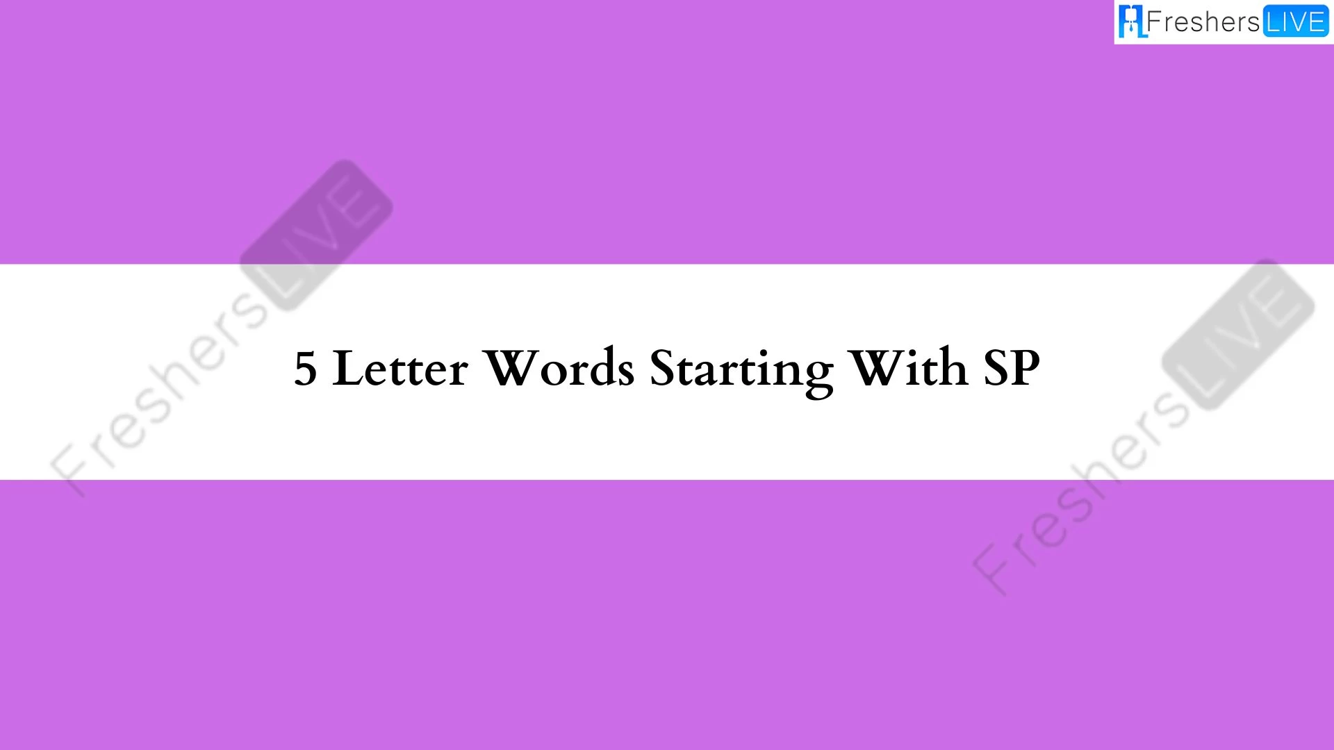 Palabras de 5 letras comenzando con SP - Lista de todas las palabras