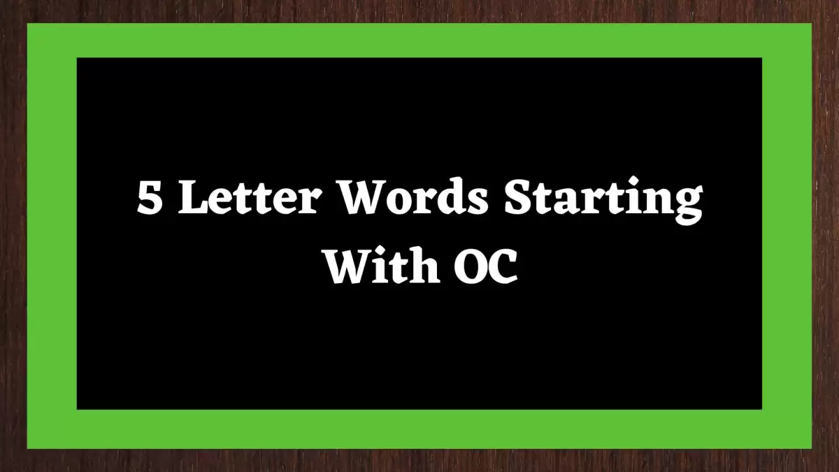 5 Letter Words Starting With OC All Words List