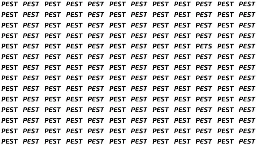 Observation Skill Test: If you have Eagle Eyes find the Word Pets among Pest in 10 Secs