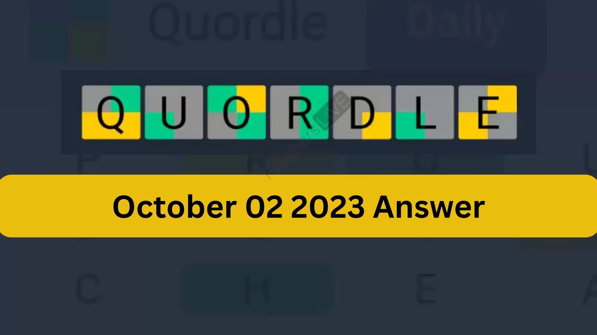 Respuesta de la secuencia diaria de Quordle hoy 2 de octubre de 2023