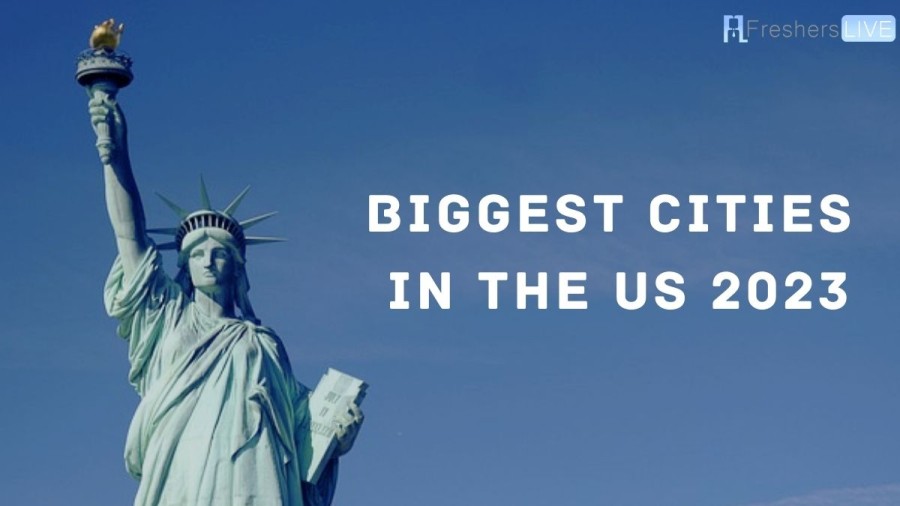 Top 10 Biggest Cities in the US 2023 ( Largest Cities Ranked )