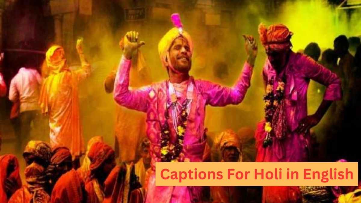 Get here Unique and Best Holi Caption in English