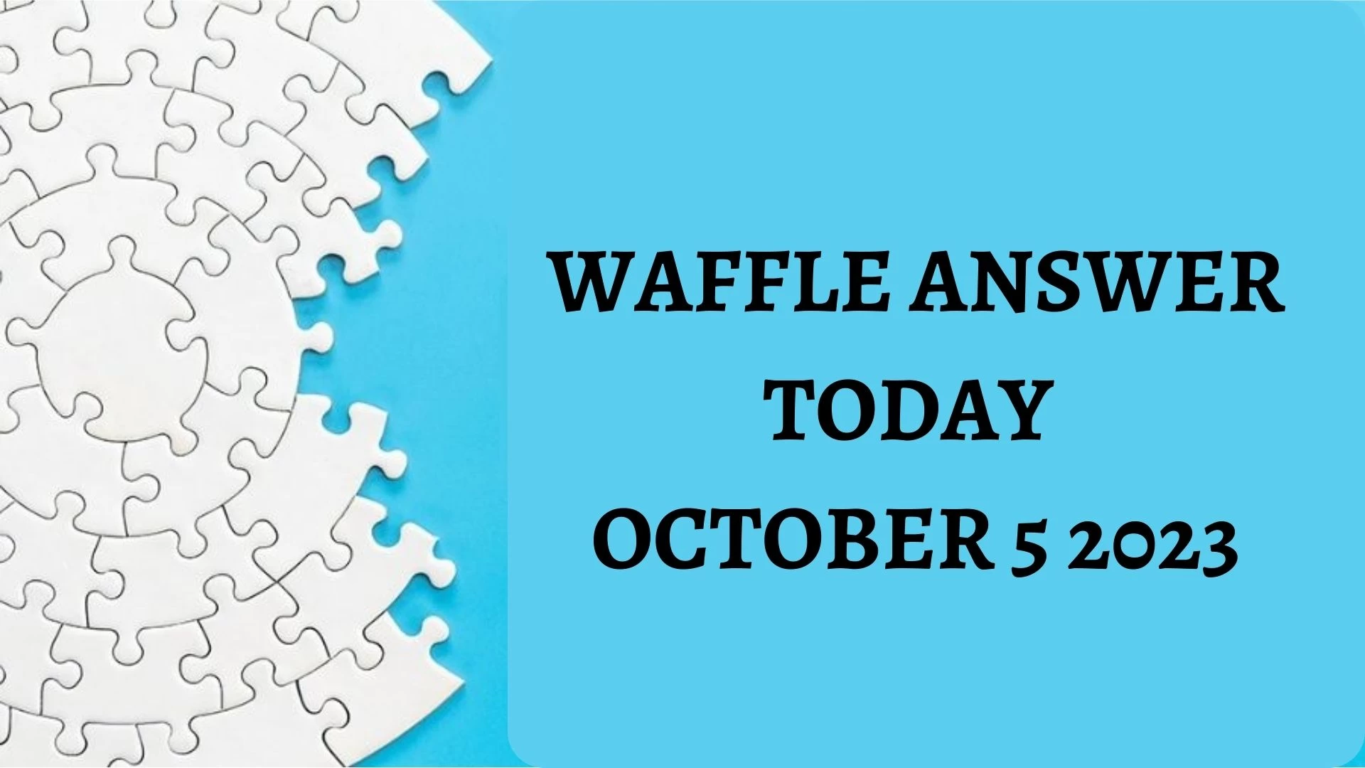 Waffle Game Today n.° 622, respuesta de Waffle hoy, 5 de octubre de 2023