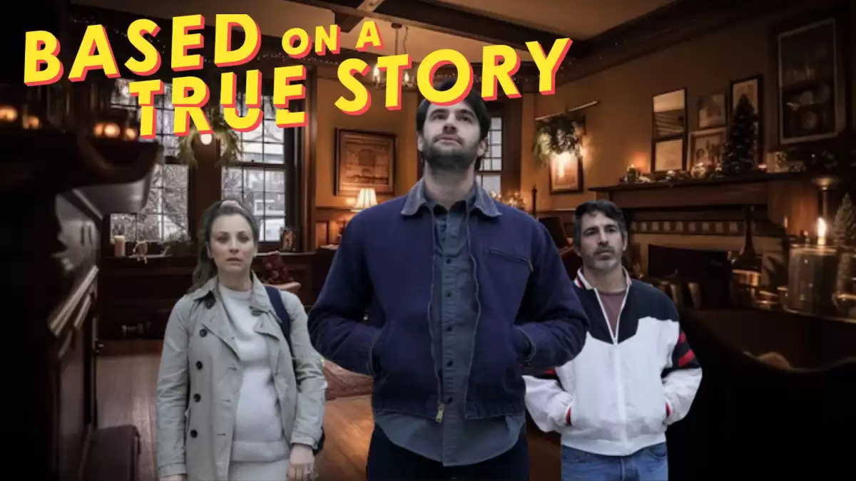 Is Based On a True Story Season 2 Based on a True Story? Plot, Cast, Release Date and More