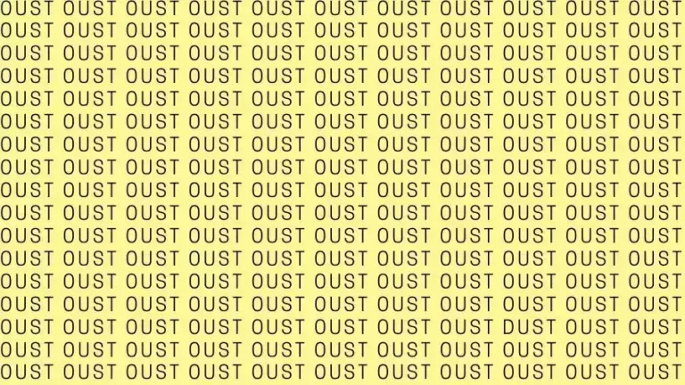 Optical Illusion Brain Test: If you have Eagle Eyes find the Word Dust among Oust in 15 Secs