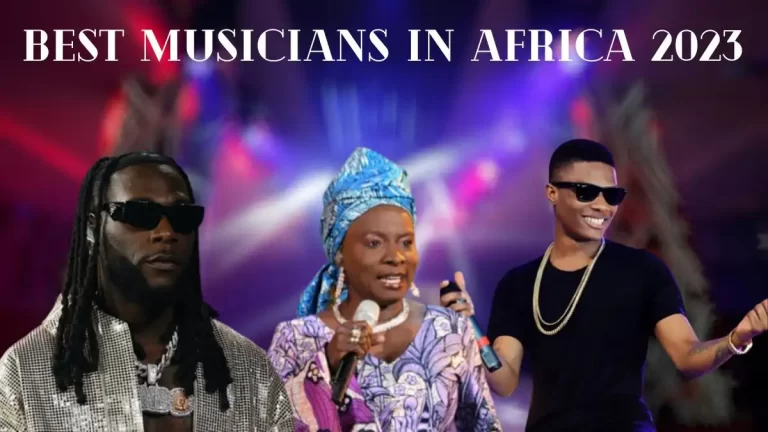 Best Musicians in Africa 2023 - Top 10 Rising Stars