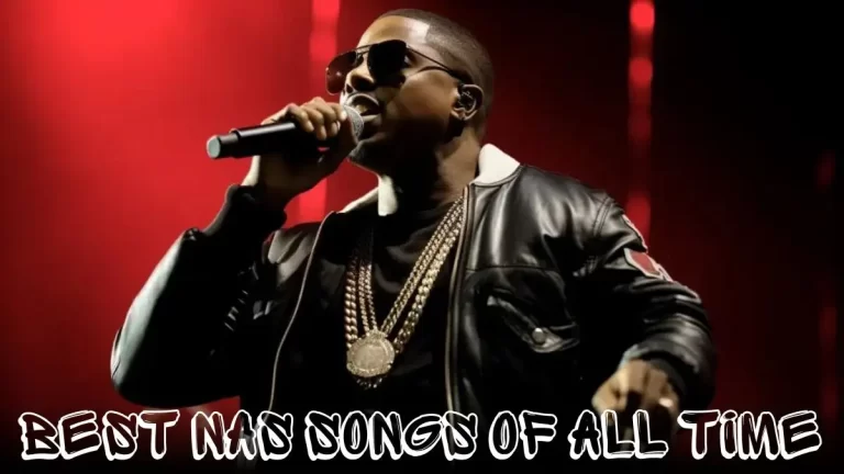 Best Nas Songs of All Time - Top 10 Remarkable Tracks