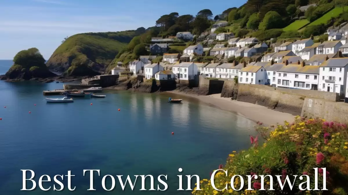 Best Towns in Cornwall - Top 10 Coastal Charms