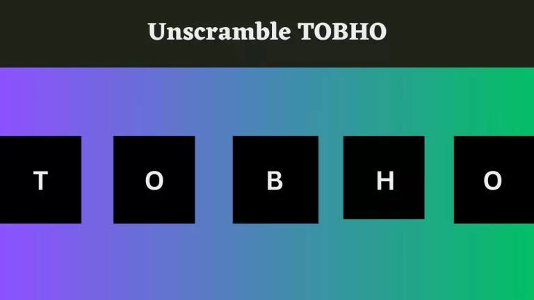 Unscramble TOBHO Jumble Word Today