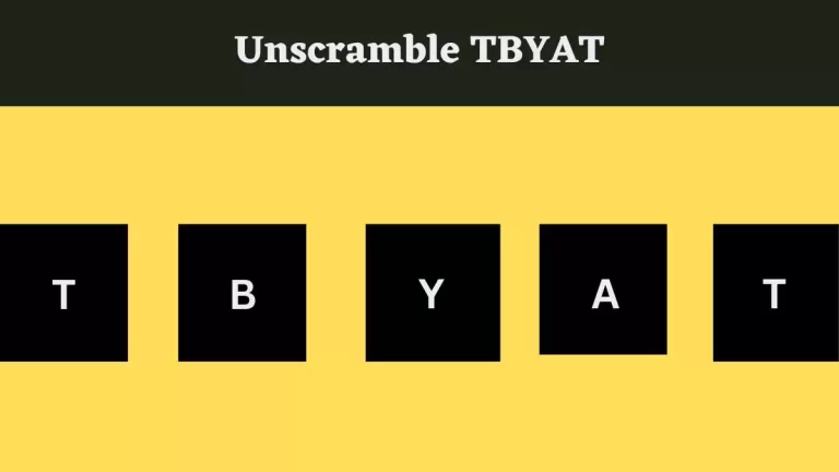 Unscramble TBYAT Jumble Word Today