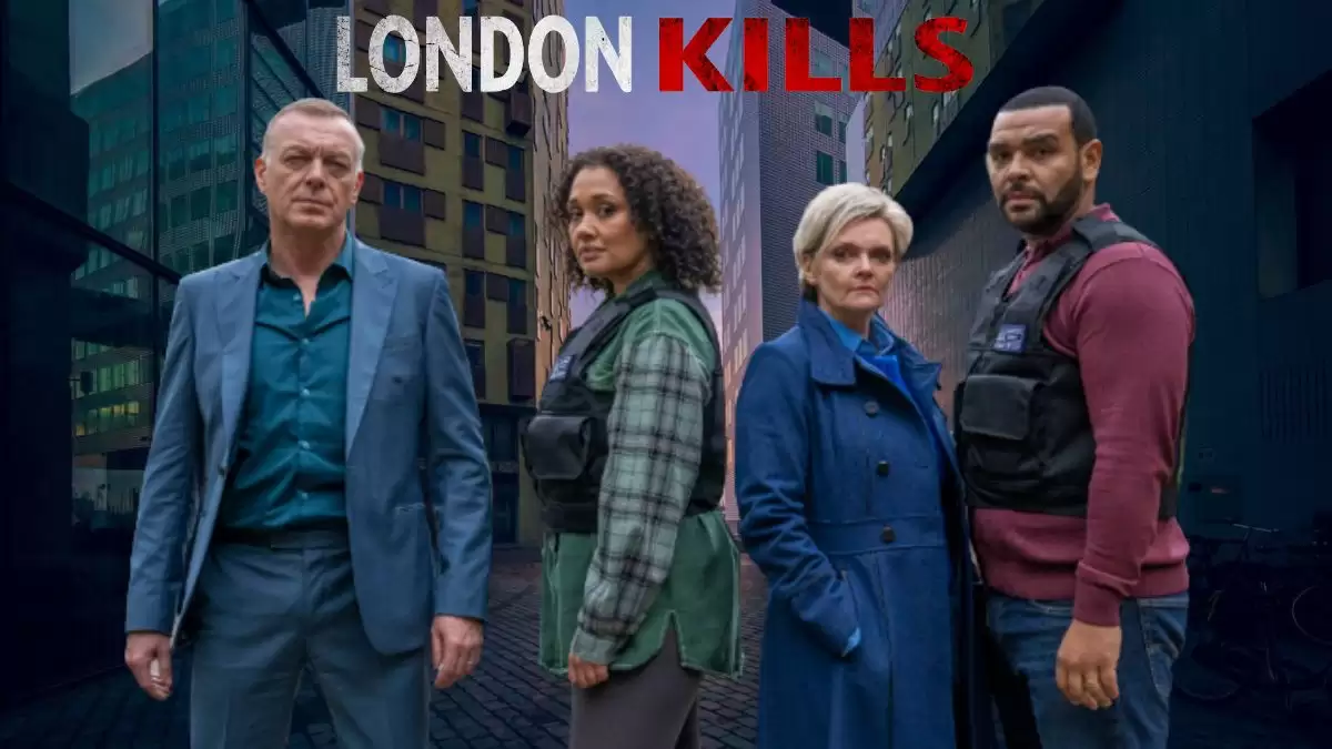 London Kills Season 3 Ending Explained, Release Date, Cast, Plot, Summary, Review, Where To Watch And More