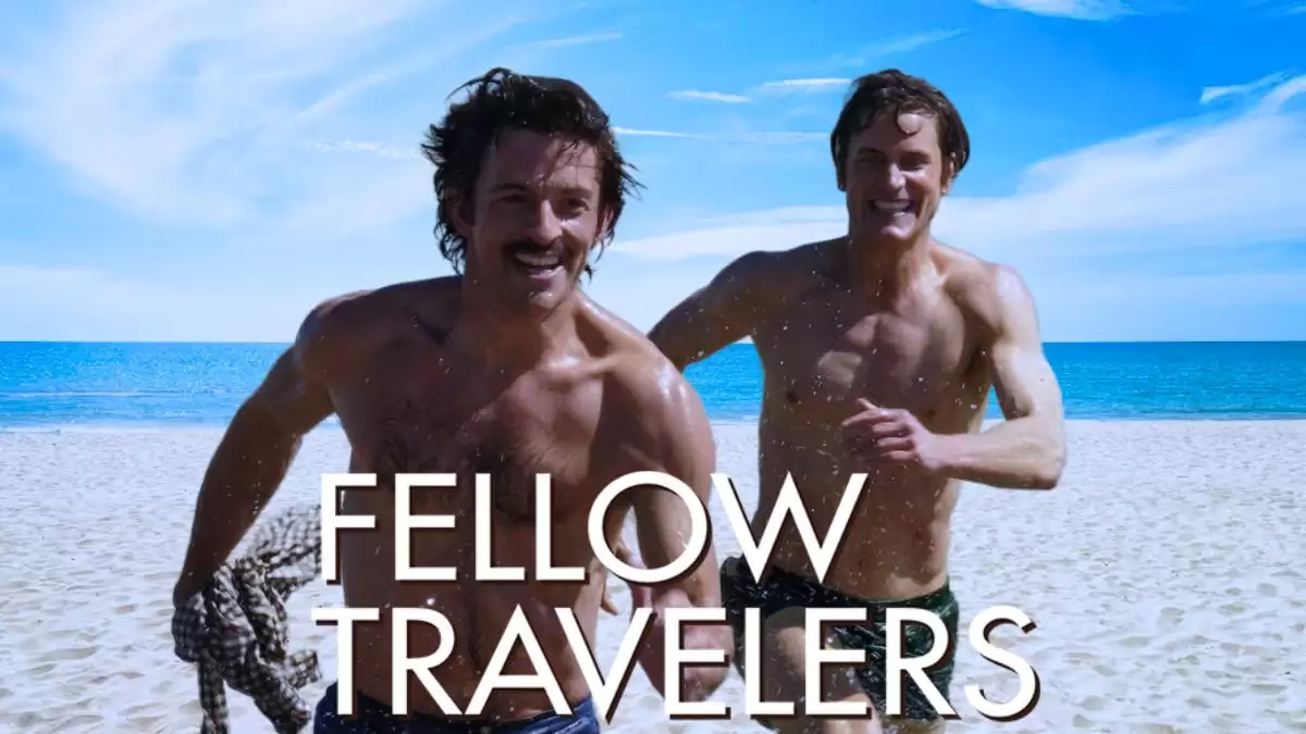 Fellow Travelers Episode 2 Release Date, Time, Where to Watch Fellow Travelers Episode 2?