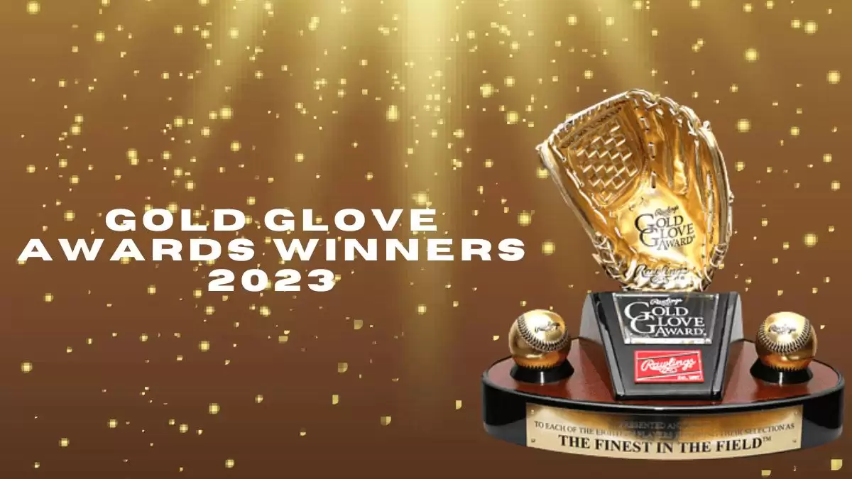 Gold Glove Awards Winners 2023, Wiki, Overview, and More