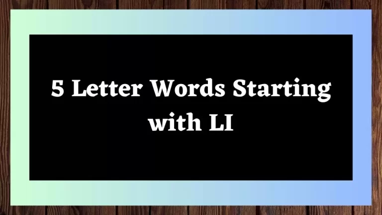 5 Letter Words Starting with LI All Words List